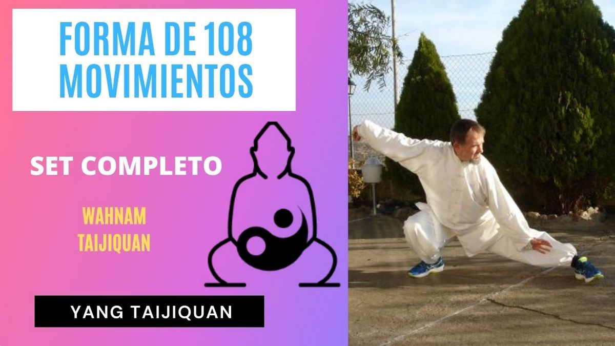 Forma de 108 Movimientos